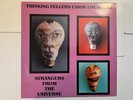 Thinking Fellers Union Local 282 ‎Strangers From The Universe orig 1994 NM vinyl
