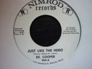 ed cooper just like the hero nimrod usa orig 45.northern soul