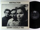 Gianni Cazzola Trio - Abstraction LP - Car Juke Box Italy Rare Jazz OG Press VG+