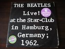 The Beatles - Live  At The Star Club In Hamburg, Germany; 1962 2xLP Al Vinyl 126