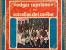 EDGAR SUPRIANO Y SUS ESTRELLAS DEL CARIBE / RARE SALSA GUAGUANCO CURACAO LP