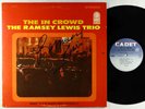 Ramsey Lewis Trio - The In Crowd LP - Cadet - LPS-757 Stereo Autograph