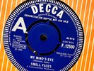 SMALL FACES - MY MINDS EYE, DEMO, UK ORIG, WITHDRAWN MIX 7