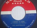 The Marvello's 45 RPM I Need A Girl/Cloud Nine 337 Marvello  Dop Wop