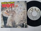 Captain Sensible - Wot  7'' Vinyl Holland