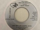 Xian Modern Soul Gospel 45 NEW LIFE MINISTRY Till I Met Jesus/Dear Jesus RARE