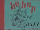 Parker, Gordon, Berman, McGee - Be-Bpp Jazz Vol. 2 3x 78 Album