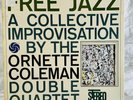 LP: The Ornette Coleman Double Quartet, Free Jazz. Atlantic SD 1364, Stereo, 196