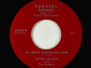 C&W Bopper 45 - Levon McCall & Drifters - If I Don't Change My Mind - Tarheel