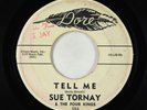 Doo-Wop Teen 45 - Sue Tornay & the Four Kings - Tell Me/You Went Away - Dore