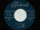 R&B Rocker 45 - Jimmy Nolen - Wipe Your Tears - Federal