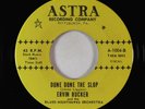R&B Rocker 45 - Ervin Rucker/Mattie Jackson - Done Done The Slop - Astra