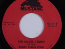 Garage 45 BOBBY FULLER FOUR The Magic Touch MUSTANG VG++ HEAR l