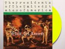 Presidents Of The United States  Of America - S/T LP Neon Yellow New Sealed PUSA