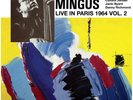 Charlie Mingus Live in Paris Vol. 2 (Vinyl LP) 12