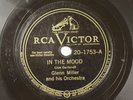 Glenn Miller - 78 RPM RCA Victor - In The Mood / Sunrise Serenade L30
