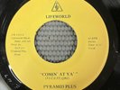 PYRAMID PLUS Comin’ At Ya' Vinyl 45 Lifeworld LW1331 1st Press Funk Electro VG