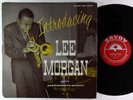 Lee Morgan w/ Hank Mobley - Introducing Lee Morgan LP - Savoy Mono DG RVG