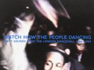 Various Artists Watch How The People Dancing: Unity Sounds F (Vinyl) (UK IMPORT)