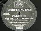 Conquering Lion – Code Red (The Serial Killaz Remixes) Congo Natty 12