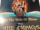 The Impacts - On The Hills Of Home LP Record 1973 LeFevre Sound Gospel 33 RPM