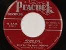 WILLIE MAE BIG MAMA THORNTON: Hound Dog US ‘53 Orig Peacock 45 R&B Superb  HEAR