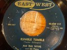 HEAR- 1958 ROWDY ROCKABILLY 2 SIDER - MAD MAN TAYLOR - RUMBLE TUMBLE - EAST WEST