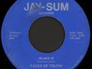FACES OF TRUTH Black Is / I Need Ya 45 Jay-Sum Rare 1974 KY Sweet Soul Funk