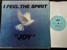 Joy-I Feel The Spirit-RARE 1979 San Diego Pvt. Gospel/Funk/Soul LP-EX