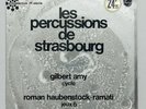 PERCUSSIONS DE STRASBOURG ⸺ AMY cycle ⸺ HAUBENSTOCK-RAMATI ⸺ PHILIPS LP NM