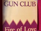 GUN CLUB “Fire of Love” Vinyl LP 9 23935-1. 1983 Pressing Ultrasonically Cleaned