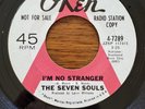 The Seven Souls: I Still Love You / I'm No Stranger 45 - Northern Soul Okeh VG+