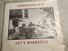 Adrenalin O.D. Lets Barbecue Record 1983