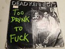 Dead Kennedys Too Drunk To F... 7