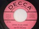 THE FIVE SHILLINGS Letter To An Angel / The Snake 45 RPM DECCA VG+ DooWop
