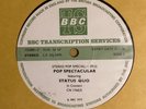 BBC Pop Spectacular-Status Quo 1973 BBC CN-1760/S (U.S. AIRPLAY VINYL)