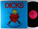 Dicks - Kill From The Heart LP - SST OG Press VG++