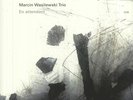 MARCIN WASILEWSKI TRIO - En Attendant - Vinyl (LP)
