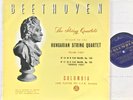 33CX 1405 Beethoven String Quartets 13, 17 - Hungarian String Quartet Columbia