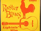LIGHTNIN' SLIM: rooster blues EXCELLO 12