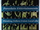 Thinking Fellers Union Local 282 - Porcelain Entertainments LP - Italy SEALED