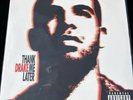Drake -  Thank Me Later, 12” Color Vinyl, Very Rare,