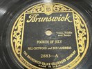 Brunswick 78 RPM Bill Chitwood & Bud Landress - Fourth Of July 2883 V+  Country