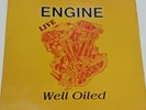 ENGINE LIVE WELL OILED VINYL LP - 1987 ROCK  - BACK STREET HEROES