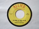 KILLER 60s MOD GARAGE Marilyn Mattson HE MEANS SO MUCH You Cheated ALLIED EX
