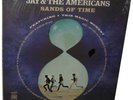 Jay And The Americans Sands of Time LP Vinyl Record