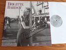DEDICACE Brigitte BARDOT Je T'aime Moi Non Plus GAINSBOURG LP POLYGRAM  EX+