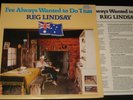 REG LINDSAY - I'VE ALWAYS WANTED TO DO THAT LP - AUSSIE COUNTRY & WESTERN
