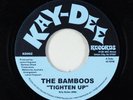 Funk 45 - Bamboos - Tighten Up/Voodoo Doll - Kay-Dee - 2004 release NM
