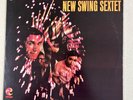 THE NEW SWING SEXTET THE EXPLOSIVE ORIGINAL KILLER BOOGALOO FUNK GUAGUANCO LP